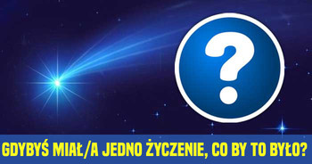 gdybys-mial-jedno-zyczenie